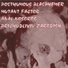 POSTHUMOUS-BLASPHEMER--MUTANT-FACTOR--ANAL-NOSOROG-PRECHUDLIVIY-ZARODISH